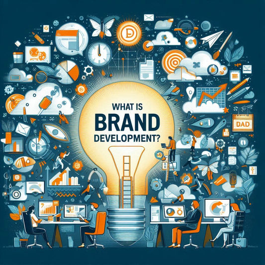 What is Brand Development? A Complete Guide